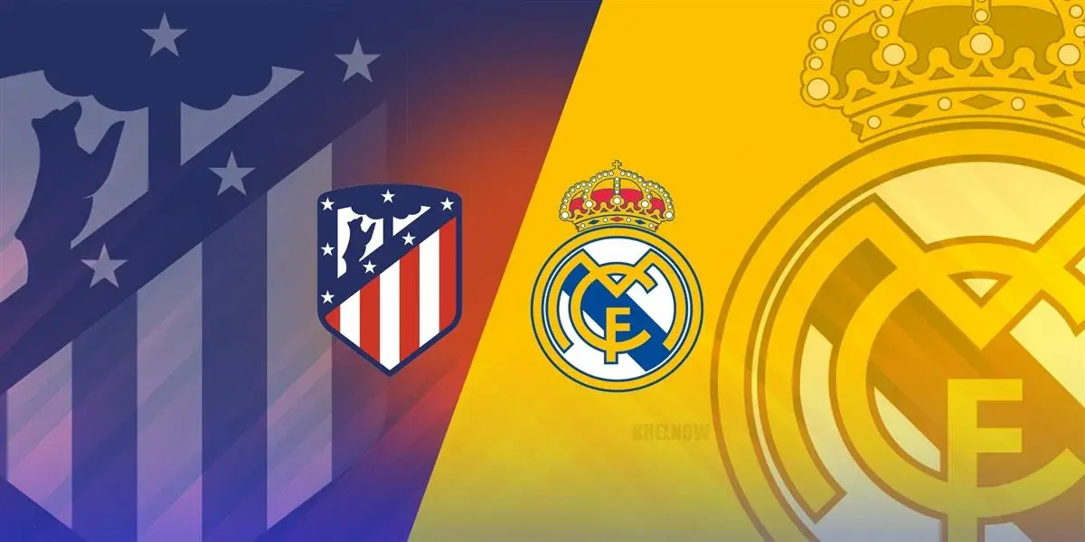 موعد مباراة ريال مدريد وأتلتيكو مدريد في الدوري الإسباني