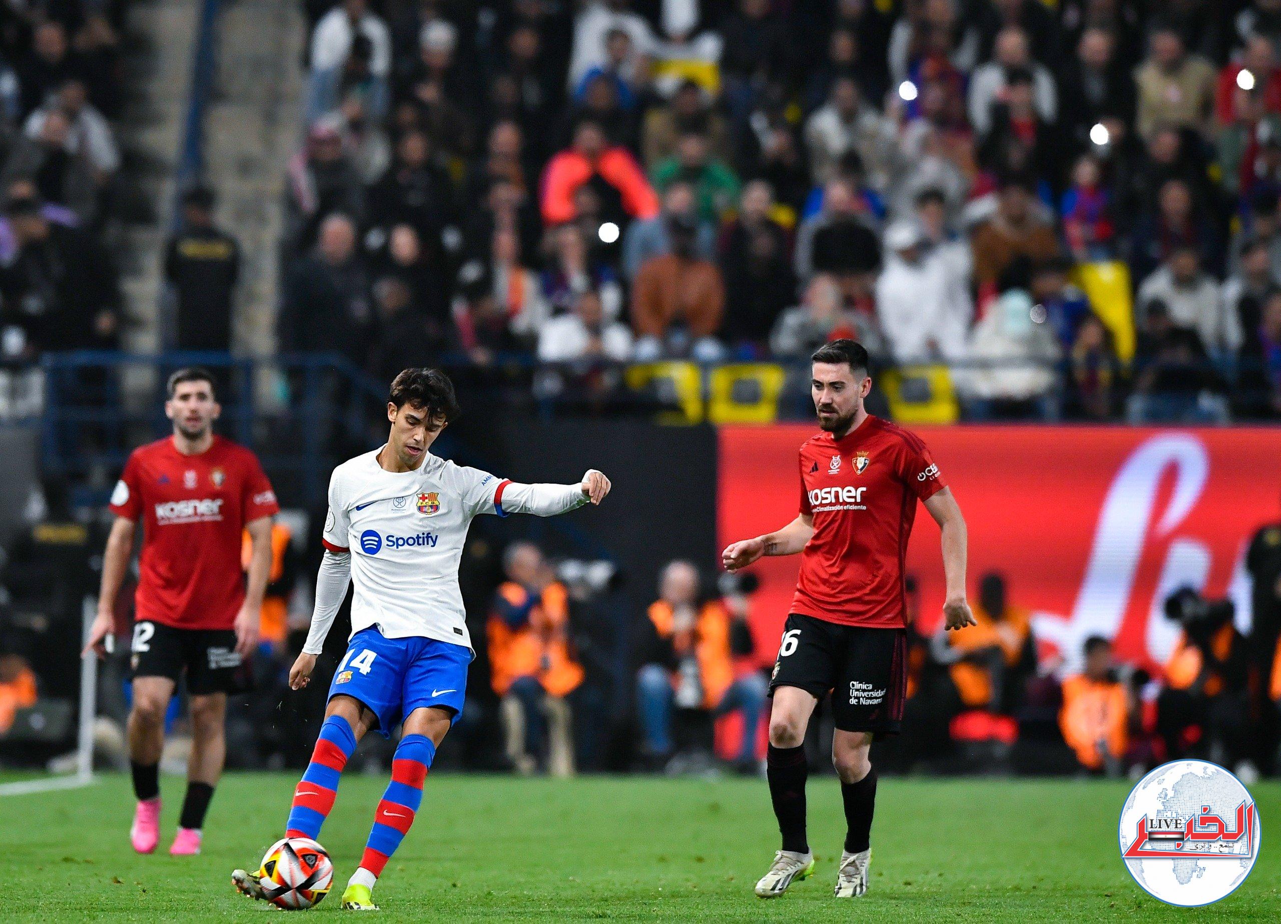 برشلونة يهزم أوساسونا بثنائية ويتأهل لنهائي السوبر الإسباني.. ويضرب موعدا مع ريال مدريد
