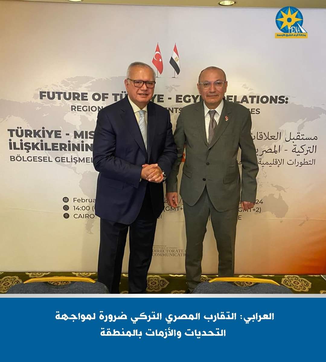 السفير العرابى : زيارة الرئيس إردوغان للقاهرة نقطة مهمة فى مسار العلاقات بين البلدين