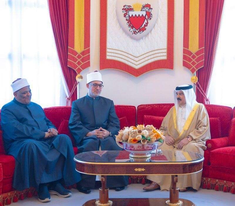 ملك البحرين يثمن جهود الأزهر الشريف ودار الإفتاء فى نشر قيم التسامح والاعتدال